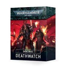 Datacards: Deathwatch